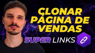 Como Clonar a Página do Produtor no Super Links | Super Links Clonador