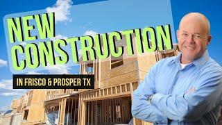 Frisco TX Real Estate | Prosper TX Real Estate | New Construction Homes