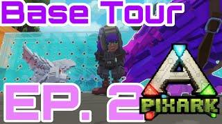 WELCOME TO HOME BASE! | Let's Play PixArk Ep. 2 / Base Tour and Tips for a Good Start