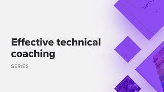 Technical coaching series (Teaser)