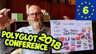 HOW PEOPLE LEARN 20+ LANGUAGES. POLYGLOT CONFERENCE 2018. EUROTRIP #6