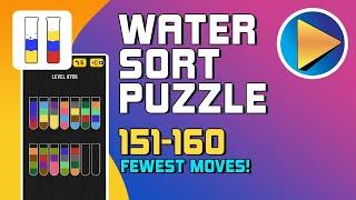 Water Sort Puzzle Levels 151 to 160 Walkthrough [Fewest Moves!]