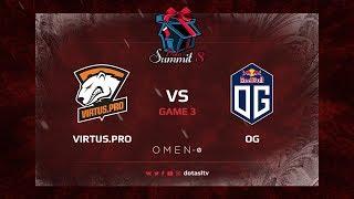 Virtus.pro против OG, Третья карта, Групповой Этап Dota Summit 8