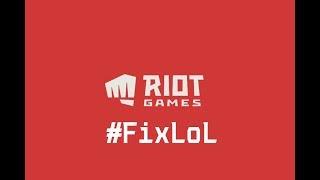 Riot Games #FixLoL