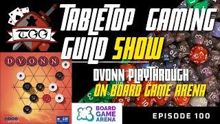 Tabletop Gaming Guild Show: DVONN Playthrough on Board Game Arena