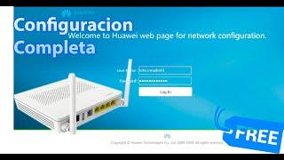 Onu Huawei EG8141A5 Configuracion completa | Menu Azul