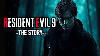 The Story of RESIDENT EVIL 9 Revealed