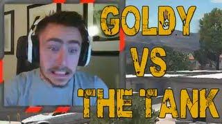 Goldy vs The Tank (Stream Highlight)