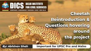 Cheeta Reintroduction Project I Environment and Ecology I Abhinav Shah