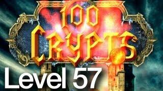 100 Crypts Level 57 Walkthrough