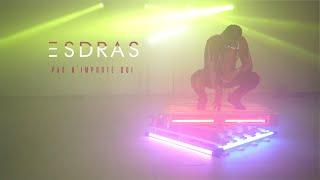 ESDRAS - Pas N'importe Qui (Clip Officiel)