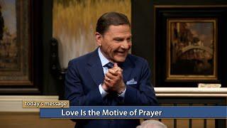 Love Is the Motive of Prayer