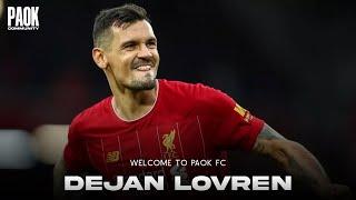 Dejan Lovren | Welcome to PAOK FC | Goals, Skills, Defending