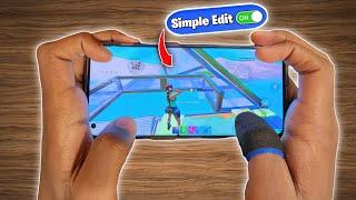 Fortnite Mobile With Simple Edit is Unfair... (+0 Delay)