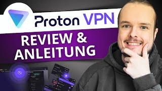 Proton VPN Review & Tutorial | Alles, was du über Proton VPN wissen musst