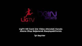 #LigTV Canlı HD İzle