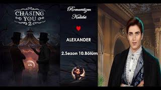 Avım Sensin(2) 2.Sezon 10.Bölüm Alexander RotasıChasing You 2 Alexander Route S2, E10 