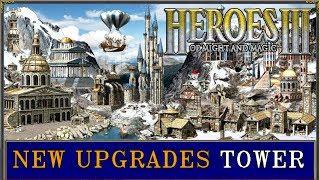 New Upgrades (Tower) - mod for Heroes 3 VCMI I Test alpha version