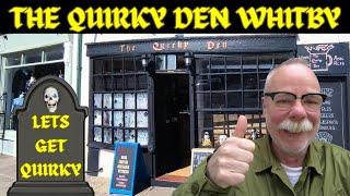 A MUST VISIT! THE QUIRKY DEN WHITBY PUB!