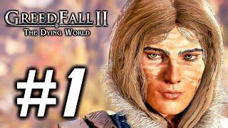 Greedfall 2 The Dying World - Gameplay Walkthrough Part 1 (No Commentary)