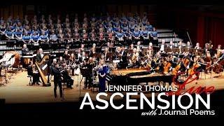 ASCENSION / FIGHTER - LIVE in CONCERT (Jennifer Thomas) Ft. J.ournal Poems, Ensign Symphony & Chorus