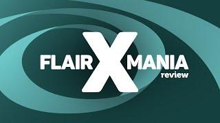 FlairMania 2020 review