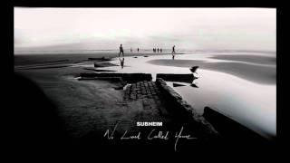 Subheim - When Time Relieves