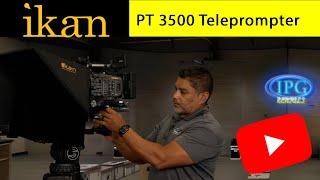 Ikan PT3500 Teleprompter - Overview and Setup - IPG Rentals