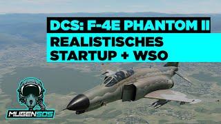 F-4E - Realistisches Startup + WSO Startup - DCS World