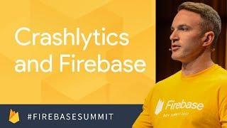 Building Quality Apps with Crashlytics & Firebase Performance (Firebase Dev Summit 2017)