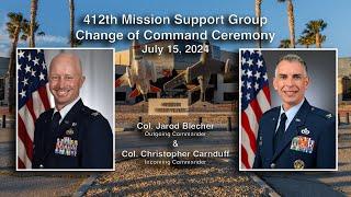 412th Mission Support Group Change of Command Ceremony, July 15, 2024