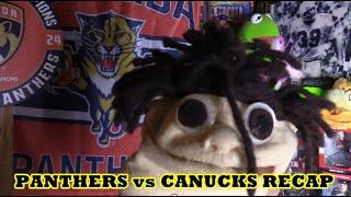 Florida Panthers vs Vancouver Canucks Recap - 12/12/24 Year 9 Game 30