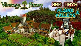300 Days in Vintage Story: Plains, Valleys and the Forever World