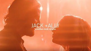 jack and ally |  another look at you