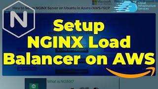 How to Install/Setup Nginx Load Balancer on AWS (2Min Setup) Load Balancer for Servers, Applications