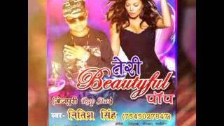 Teri Beautyful pop || Nitish Singh || Rhythm Music