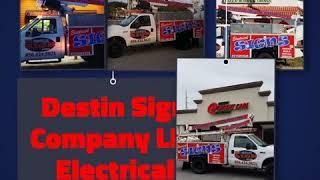 Destin Sign Company LLC  Electrical Sign Service