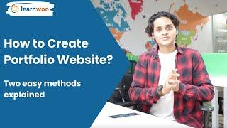 How to Create a Portfolio Website | Two Easy Methods