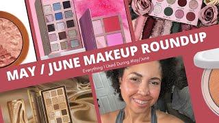 Makeup favorites and Fails! Did I Reach my Makeup Goals? MAY/JUNE 2024