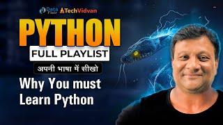 Why You must Learn Python | Why Python | Why Python Is most Popular Programming Language in Hindi