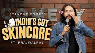 India's Got Skincare | Stand Up Comedy | Prajwal Raj