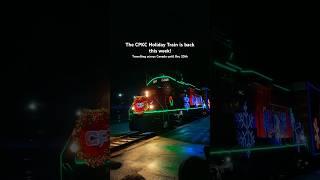 The CPKC Holiday Train is back! #canada #cpkcholidaytrain #holidaytrain #christmas