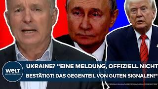 UKRAINE-KRIEG: Waffenruhe? "Eine Meldung, offiziell nicht bestätigt! Gegenteil von guten Signalen!"