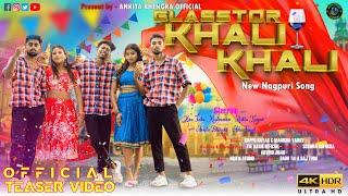 Glass Tor Khali Khali | New Nagpuri Video Song 2024 | Teaser | #thegaribofficial