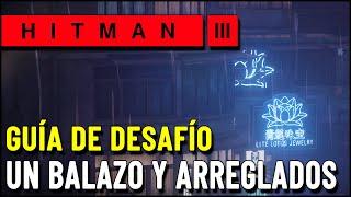 Guía de Desafío "Un balazo y arreglados" en Chongqing (Rifle de francotirador) | Hitman 3