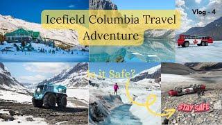 Columbia Icefield Adventure Epic Travel Vlog & Glacier Exploration