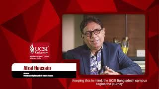 Message from Mr. Afzal Hossain, Director, UCSI University Bangladesh Branch Campus