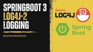 Mastering Log4j2: Logging in Spring Boot 3