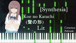 Lit - Koe no Katachi (聲の形) Piano Arrangement [Synthesia]