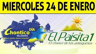 Resultados PAISITA y CHONTICO DIA del Miércoles 24 de Enero de 2024  CHANCE 